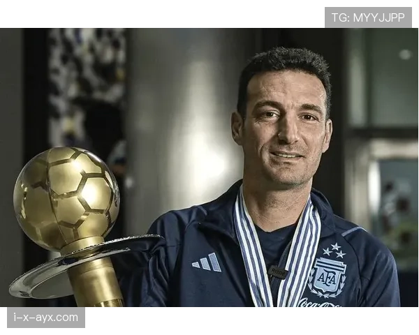 斯卡洛尼战术革新助力阿根廷队状态飙升，赛场表现引全球瞩目